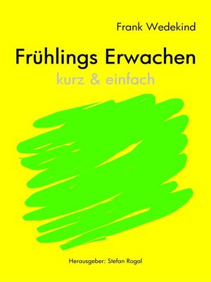 cover image of Frühlings Erwachen--kurze Fassung